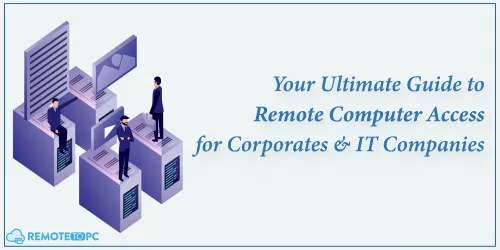 remotetopc Remote Computer Access for Corporates and IT Companies